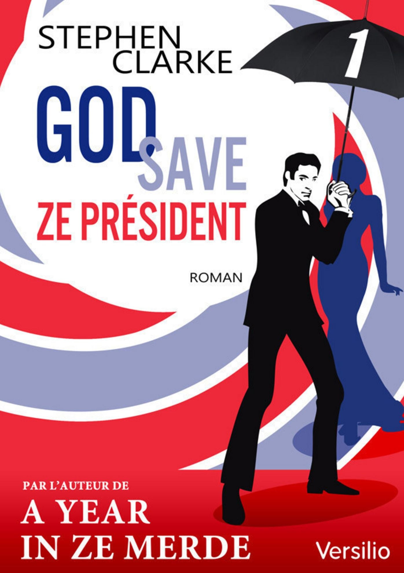 God save ze Président - Episode 1