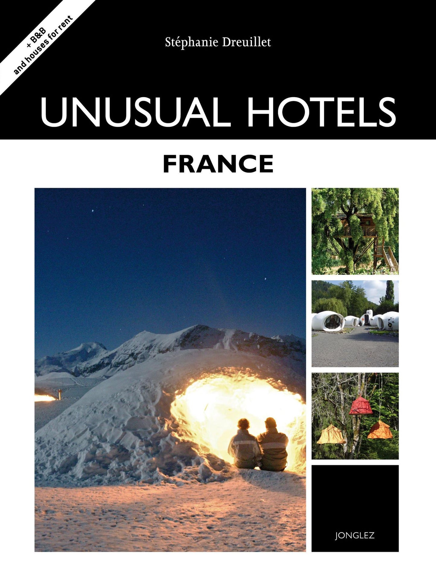 Unusual Hotels - France