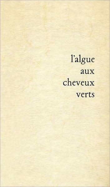 L'algue aux cheveux verts