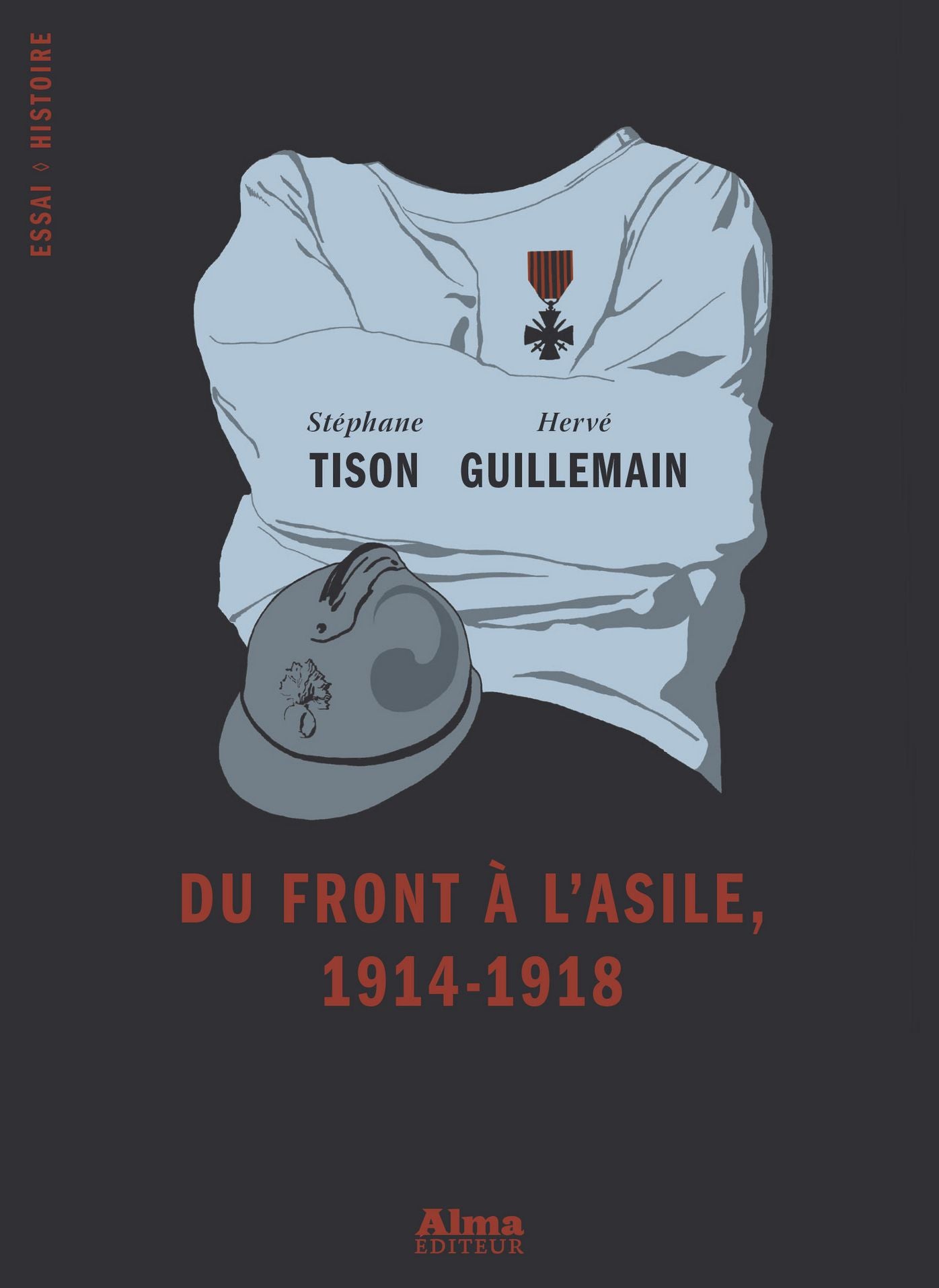 Du front à l'asile 1914-1918