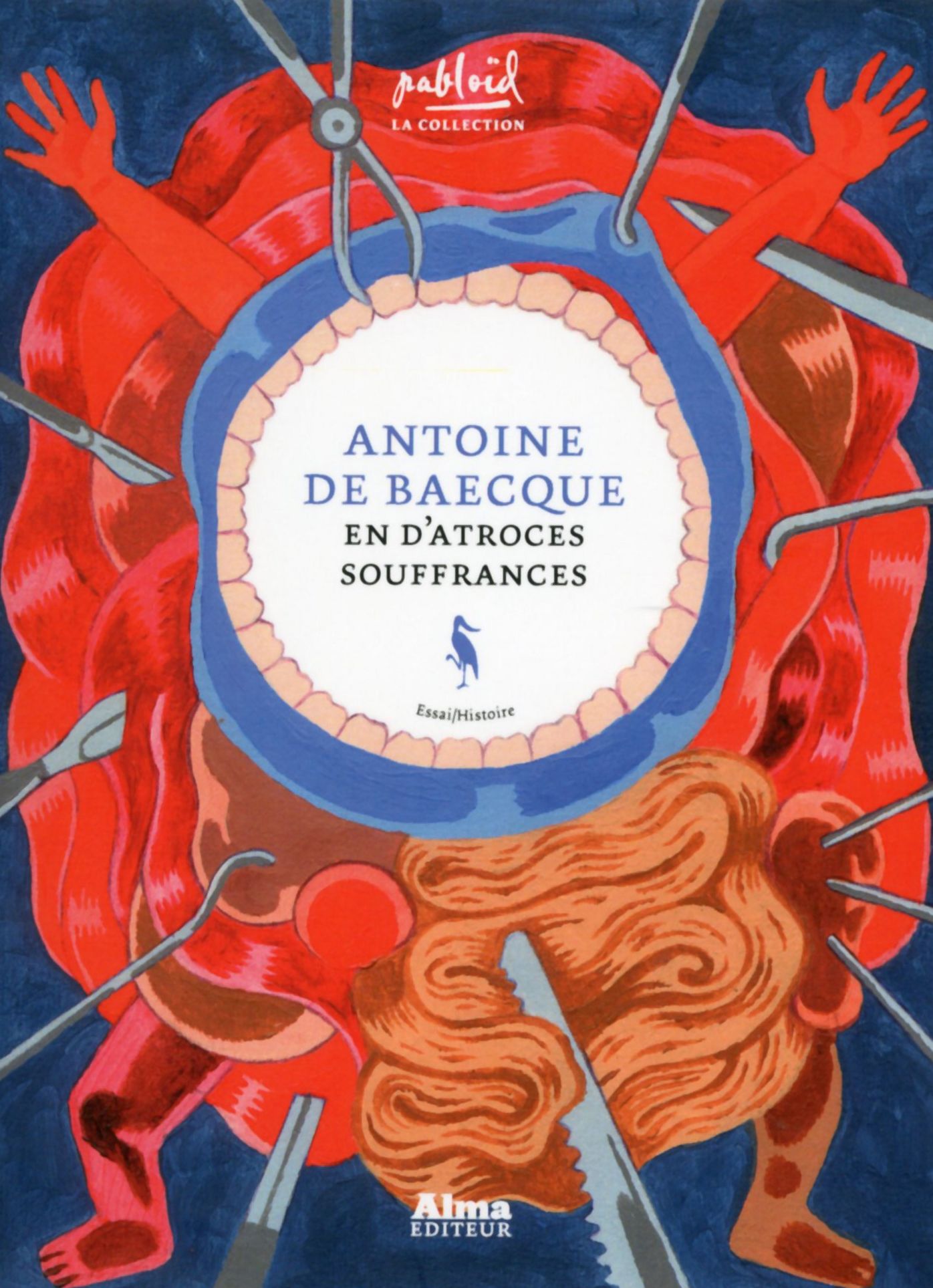 En d'atroces souffrances