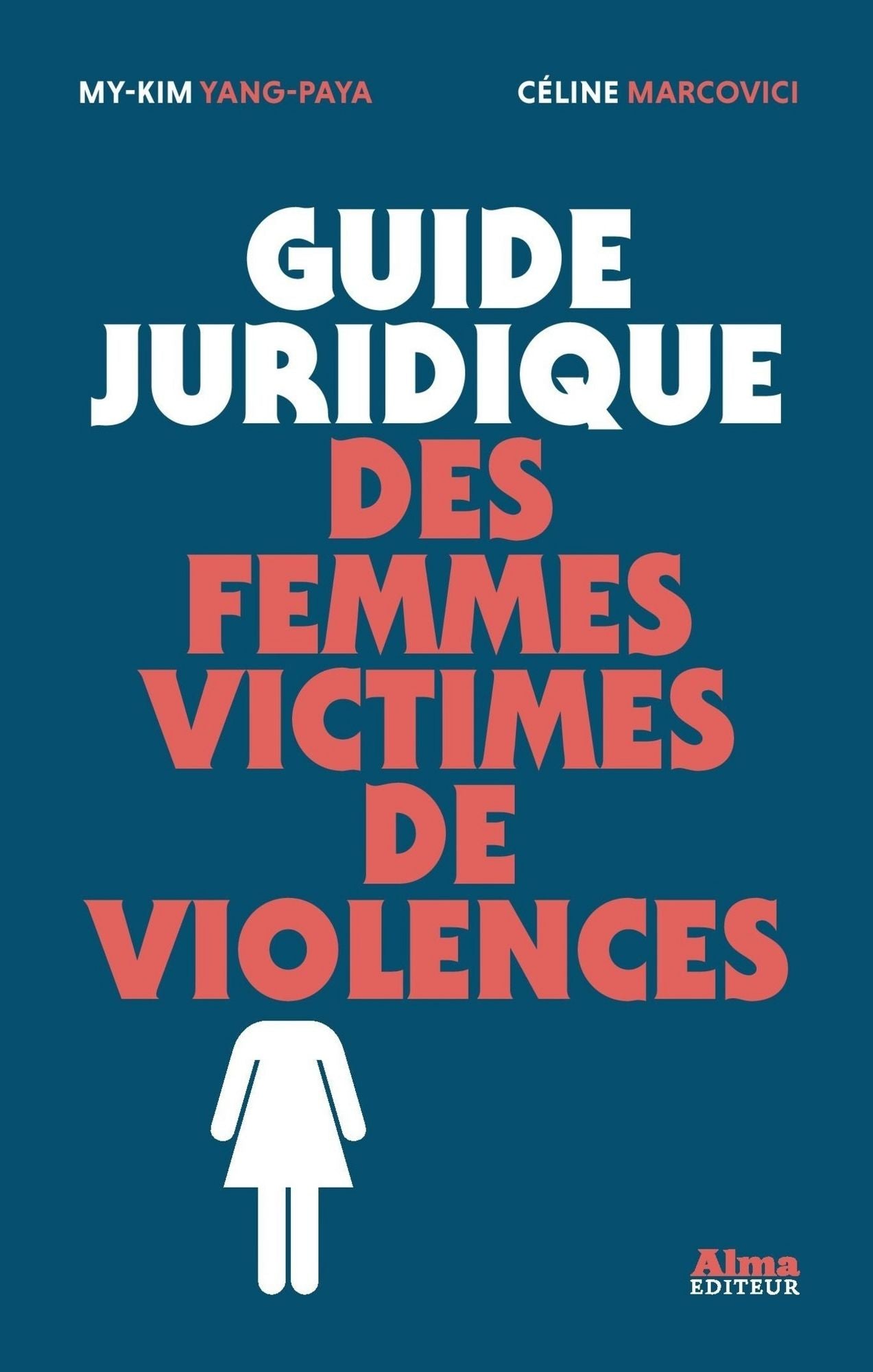 Guide juridique des femmes victimes de violences