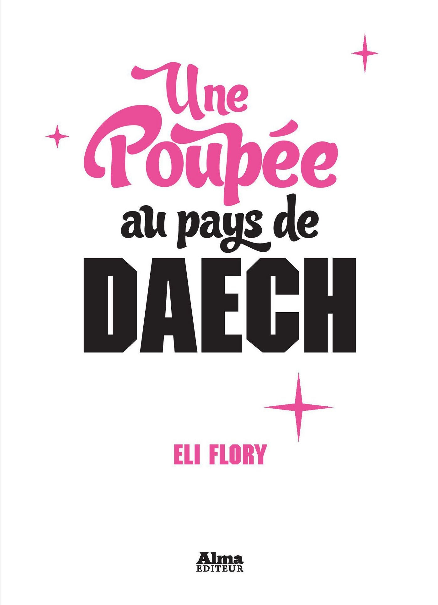 Une poupée au pays de Daech