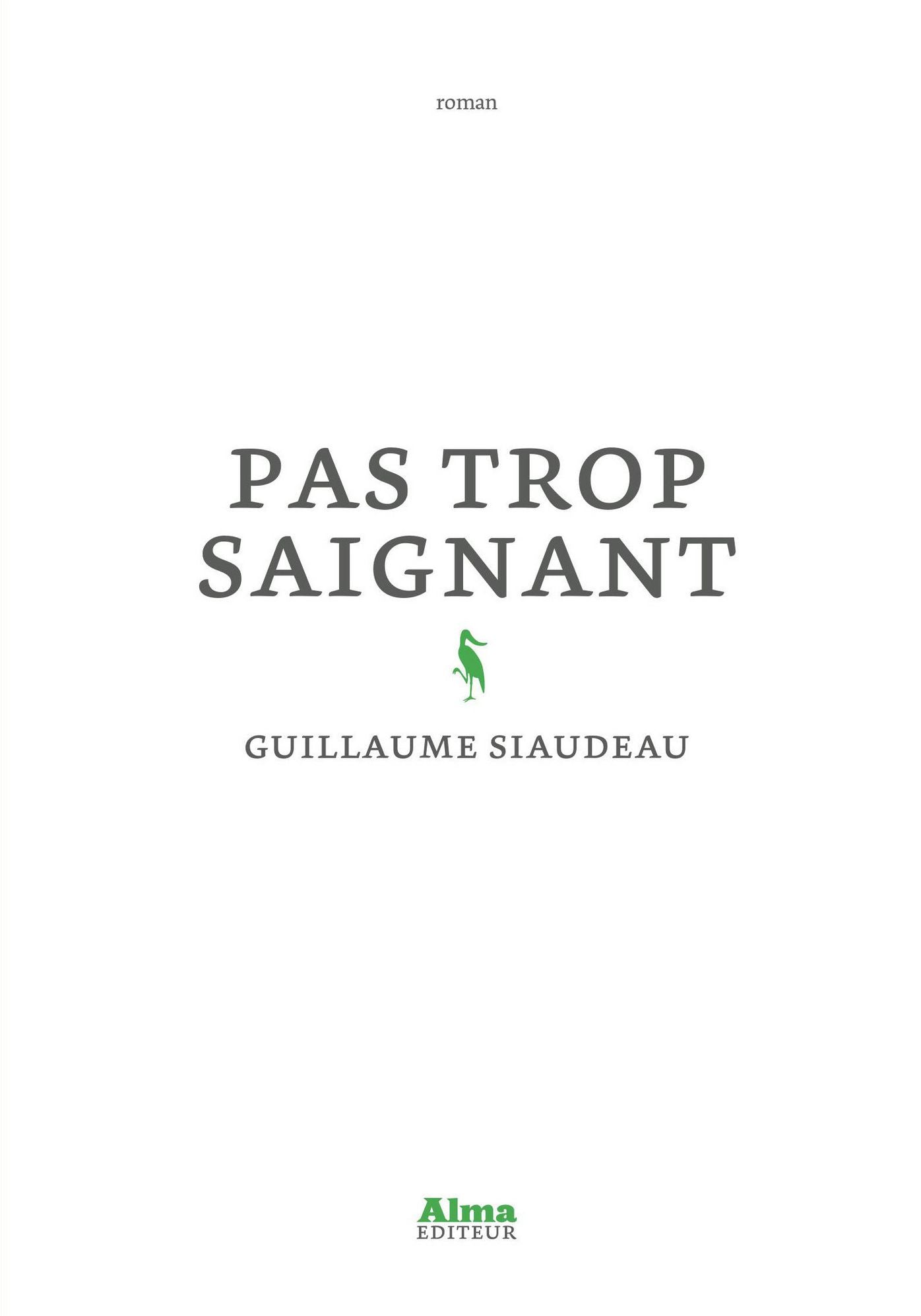 Pas trop saignant