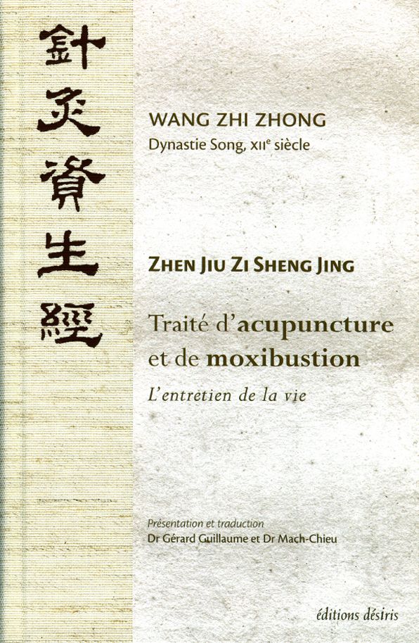 Traité d'acupuncture et de moxibustion