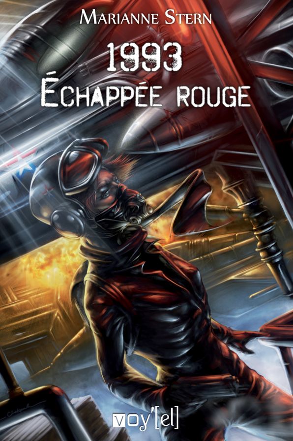 1993. Échappée rouge: Et si le rideau de fer n'était pas tombé ?