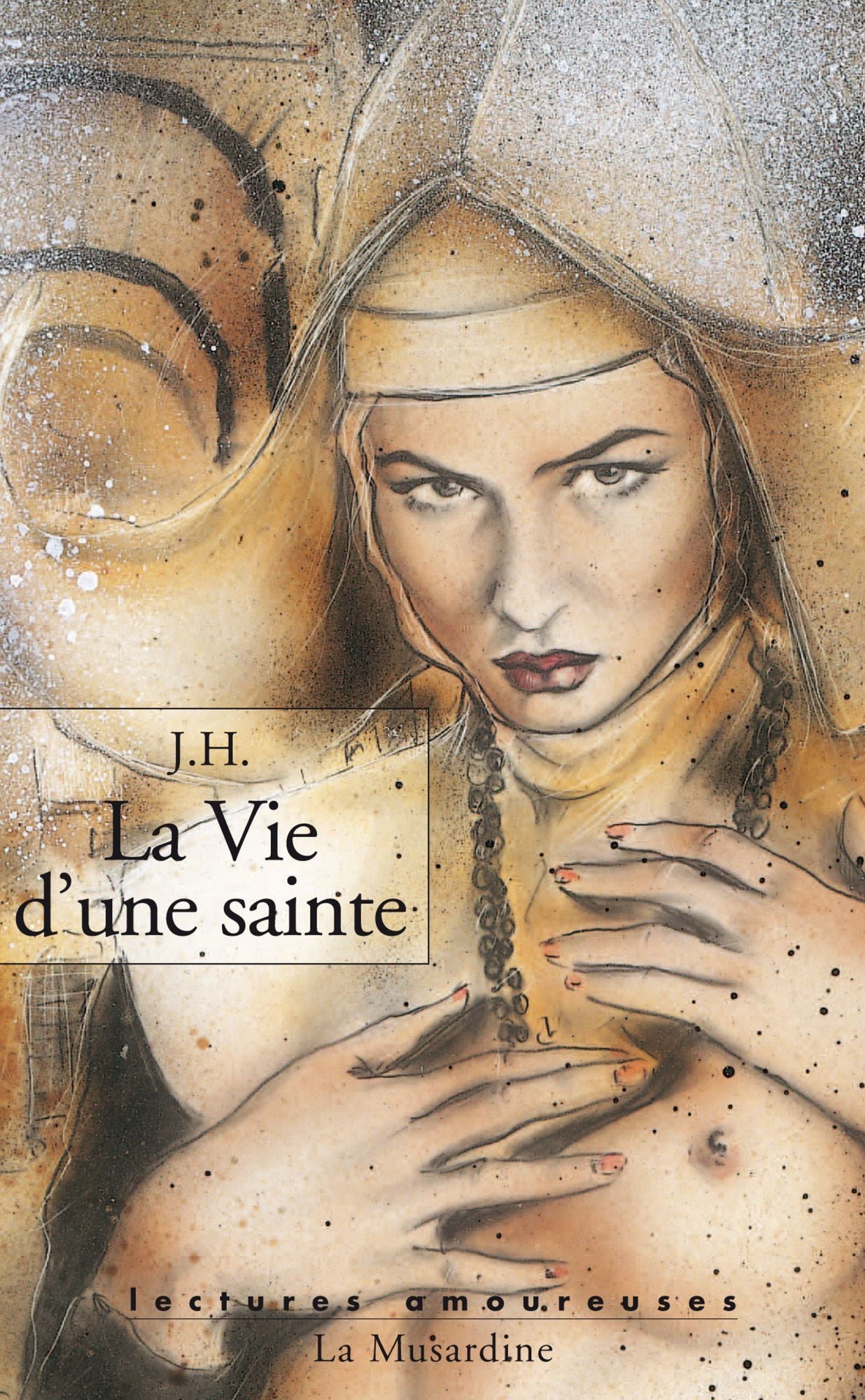 La vie d'une sainte