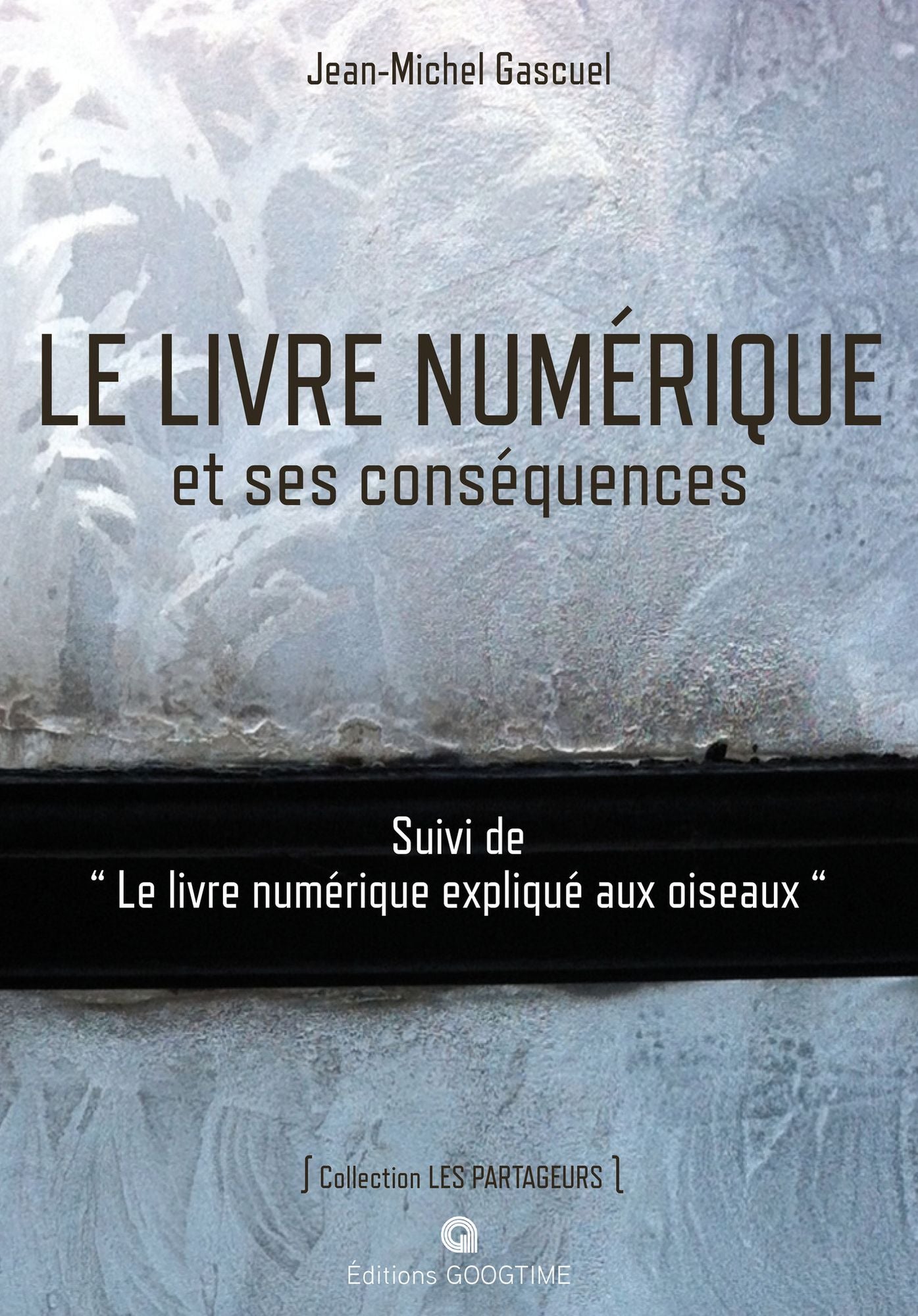 Le livre numérique et ses conséquences