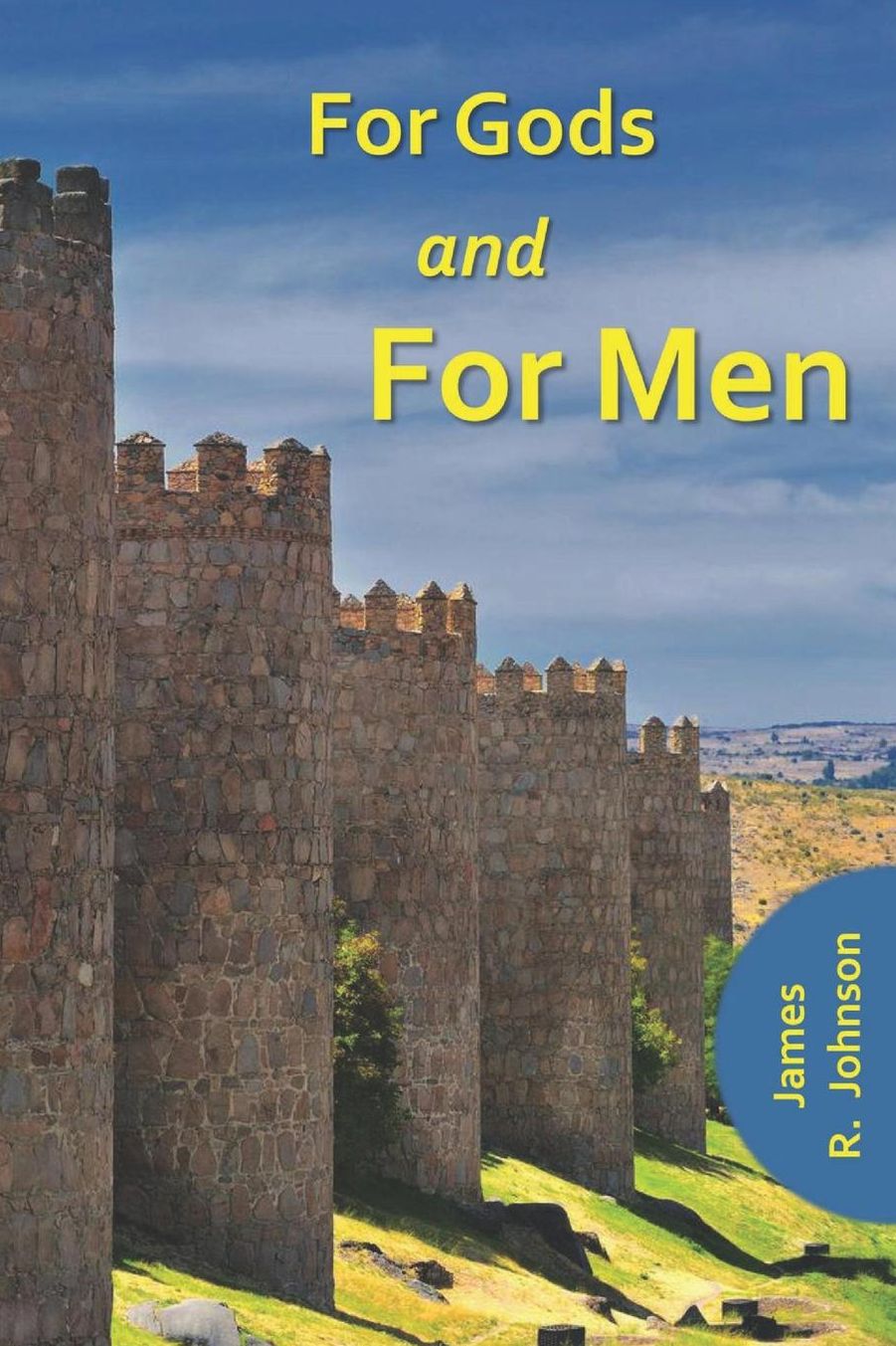 For Gods and for Men