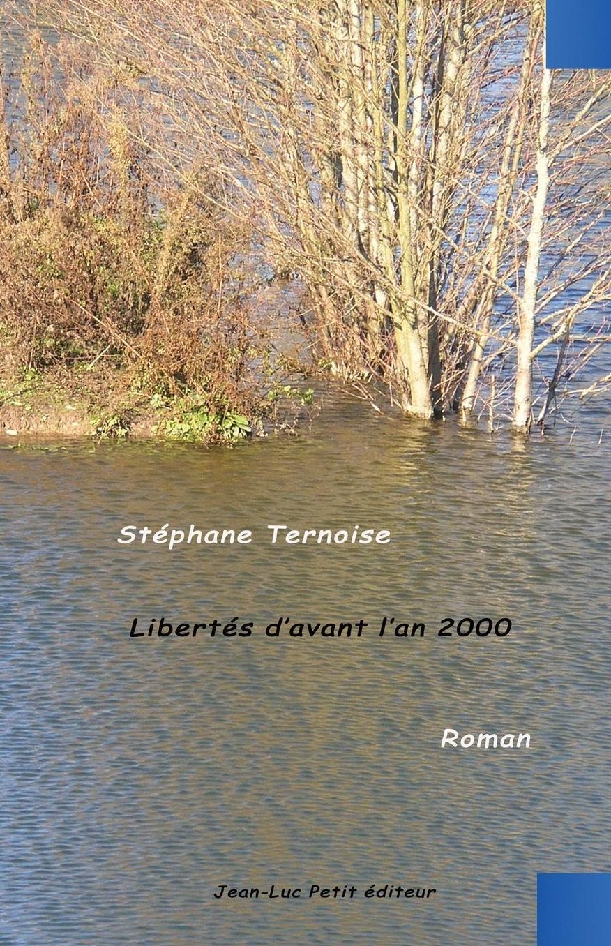 Libertés d'avant l'an 2000