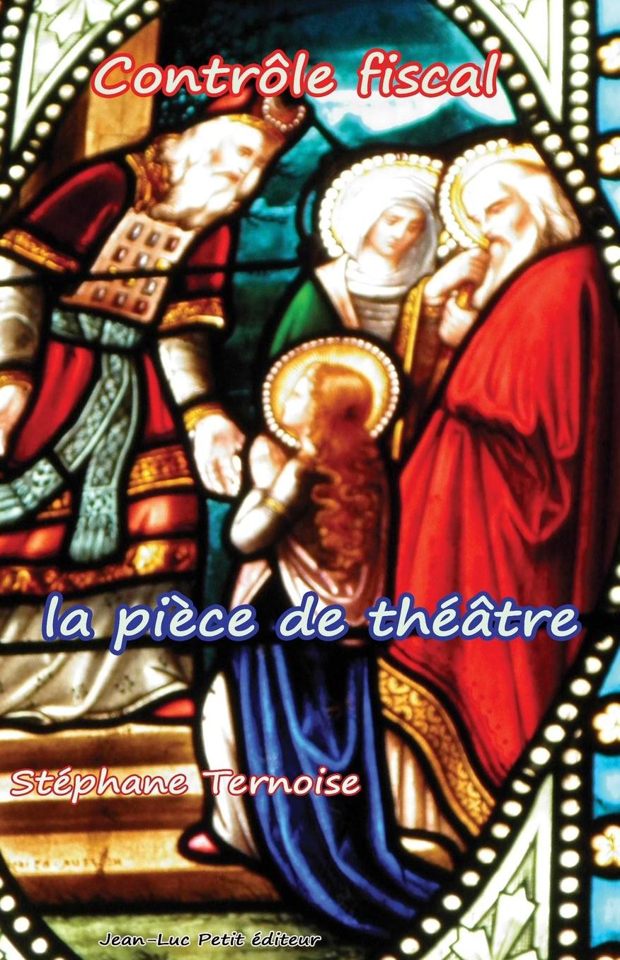 Contrôle fiscal, la pièce de théâtre