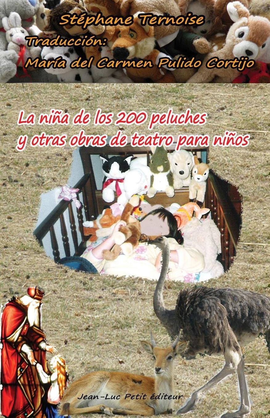 La ni a de los 200 peluches y otras obras de teatro para ni os