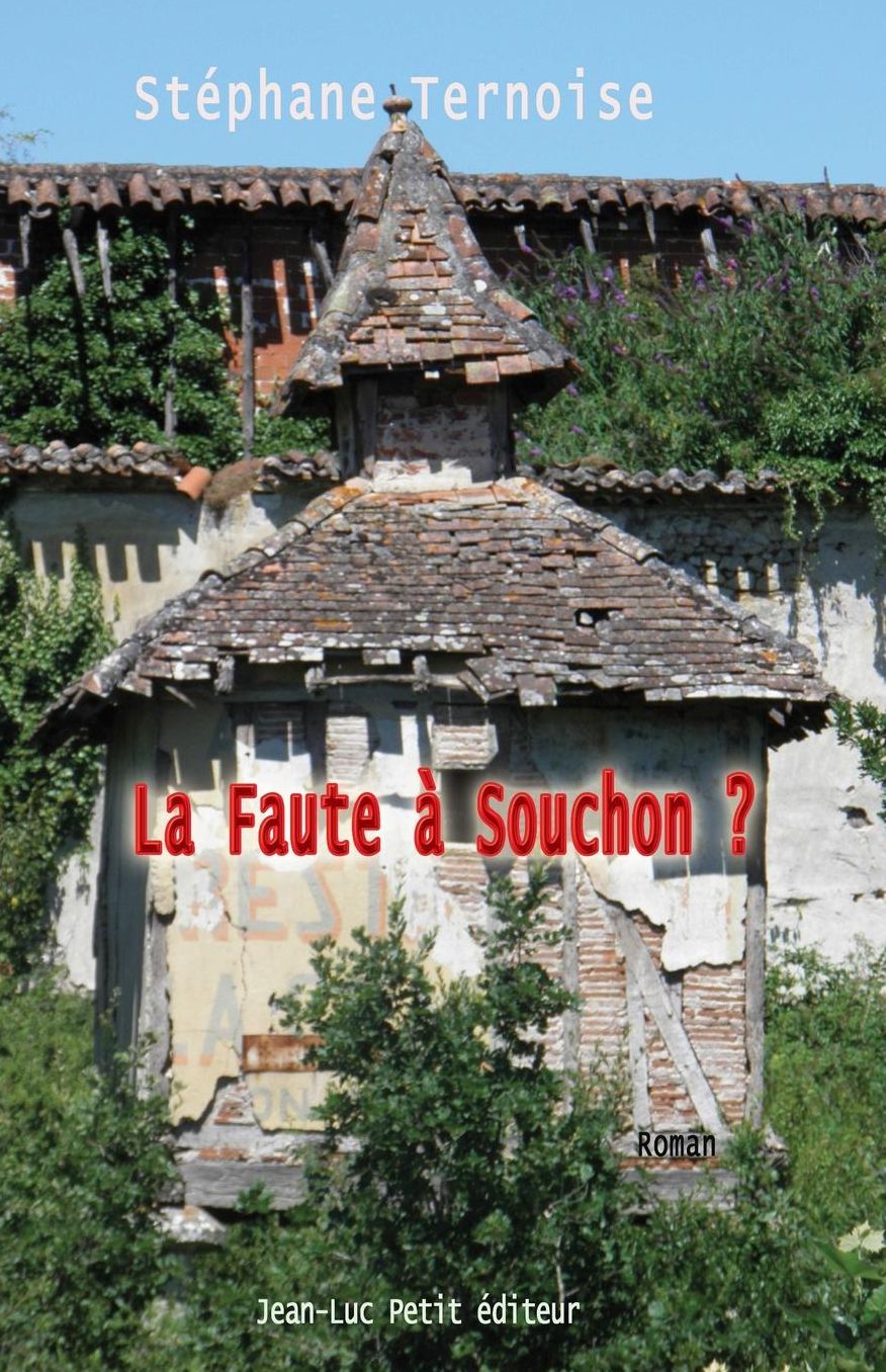 La Faute Souchon ?
