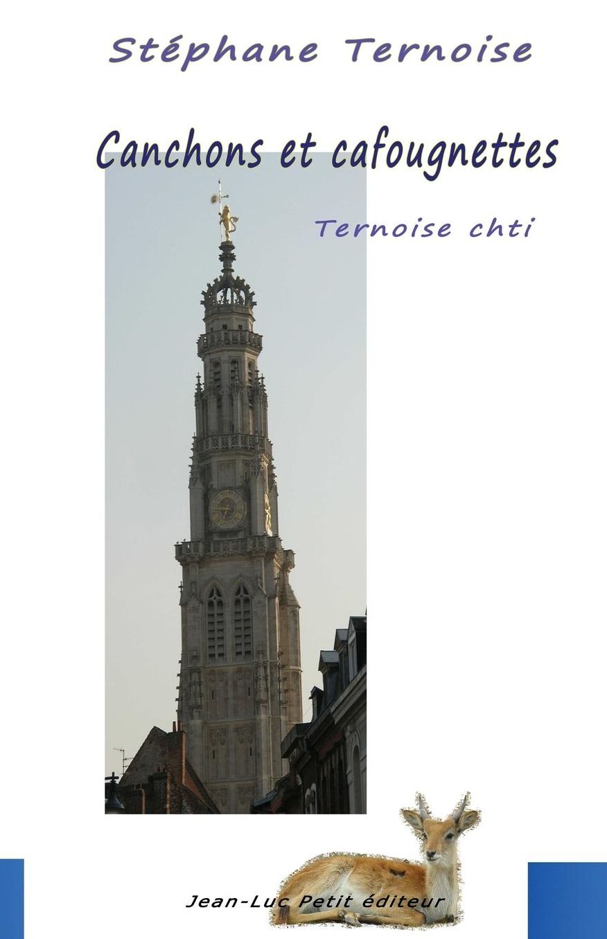 Canchons et cafougnettes - Ternoise chti
