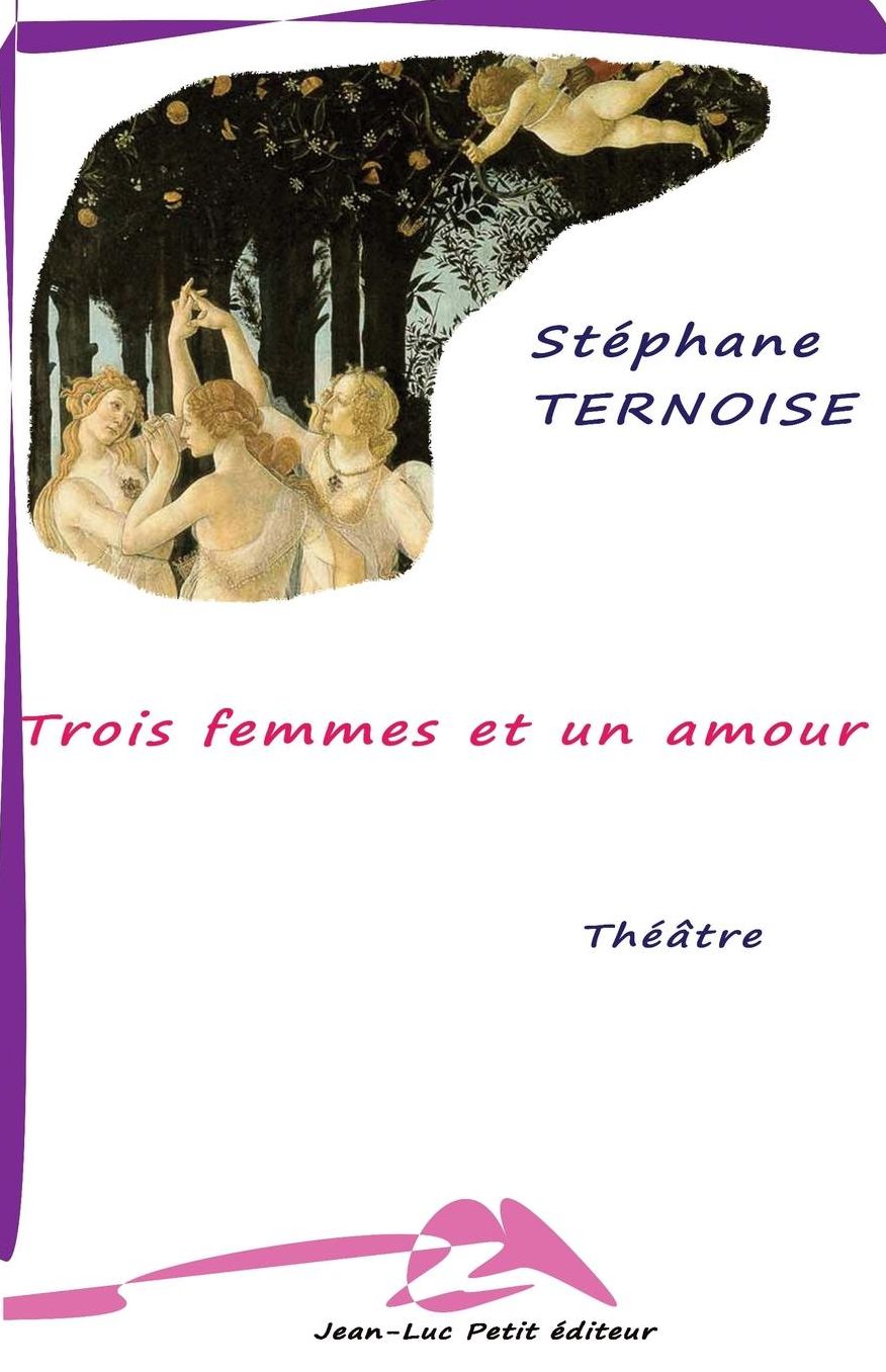 Trois femmes et un amour
