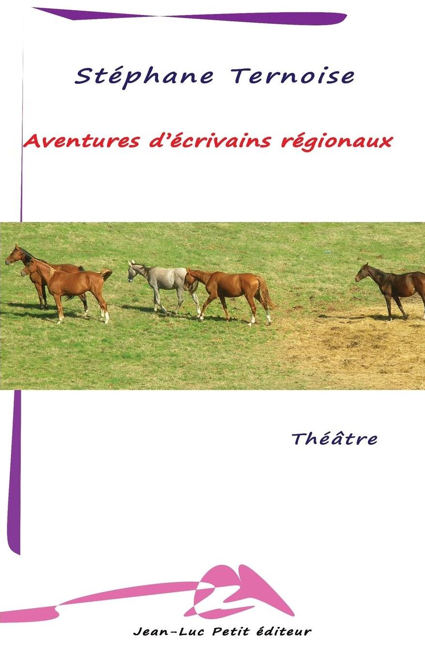 Aventures d' crivains r gionaux