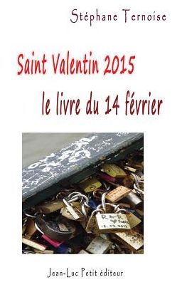 Saint Valentin 2015, le livre du samedi 14 f vrier