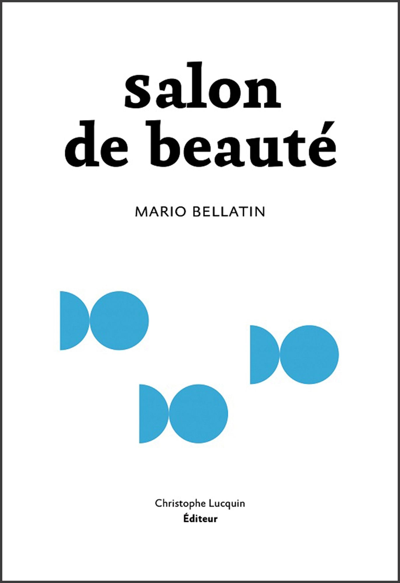 Salon de beauté: Finaliste du Prix Médicis étranger