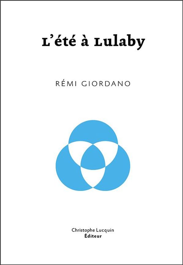 L'Eté à Lulaby: Les tourments de l'adolescence