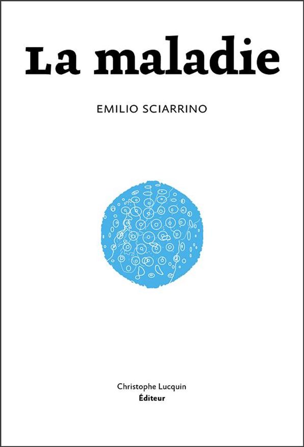 La maladie: Prix du Roman Clé 2015