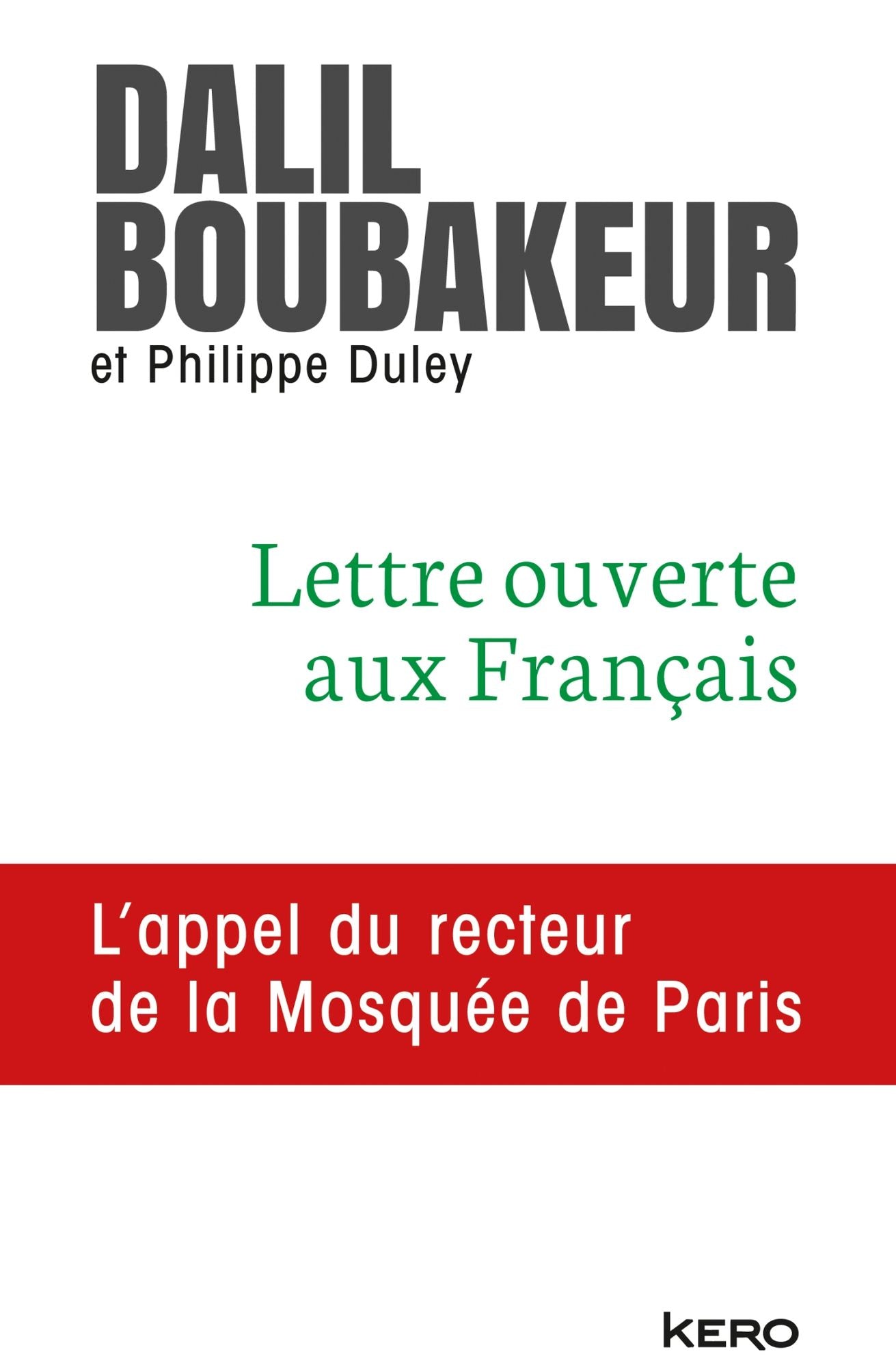 Lettre ouverte aux Français: L'appel du recteur de la Mosquée de Paris