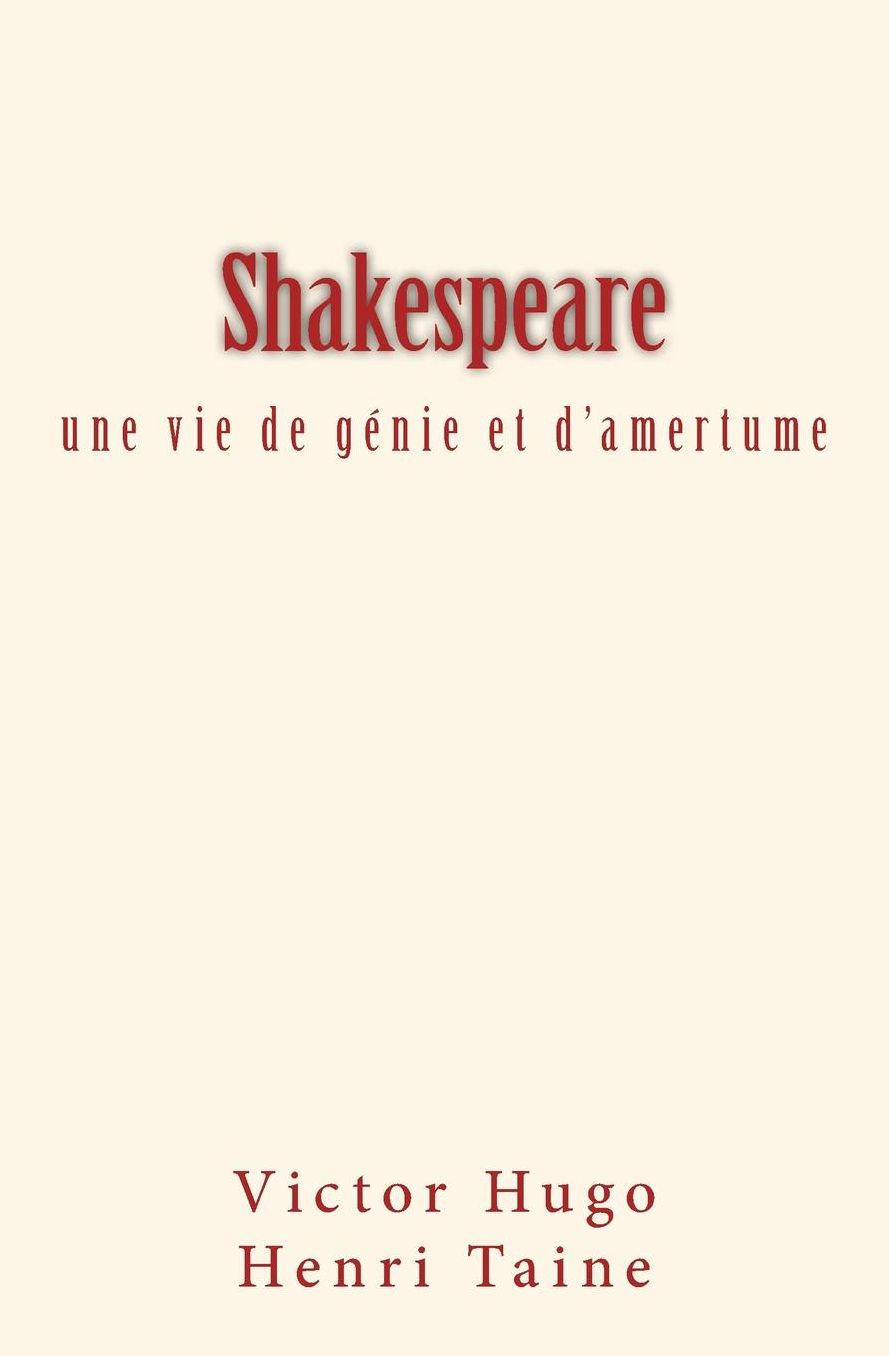 Shakespeare: une vie de génie et d'amertume