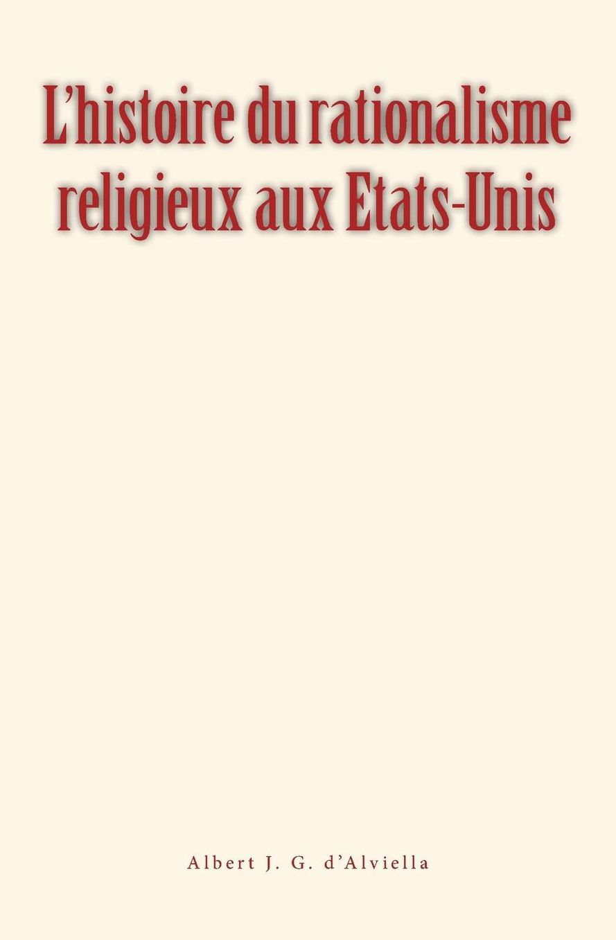 L'histoire du rationalisme religieux aux Etats-Unis