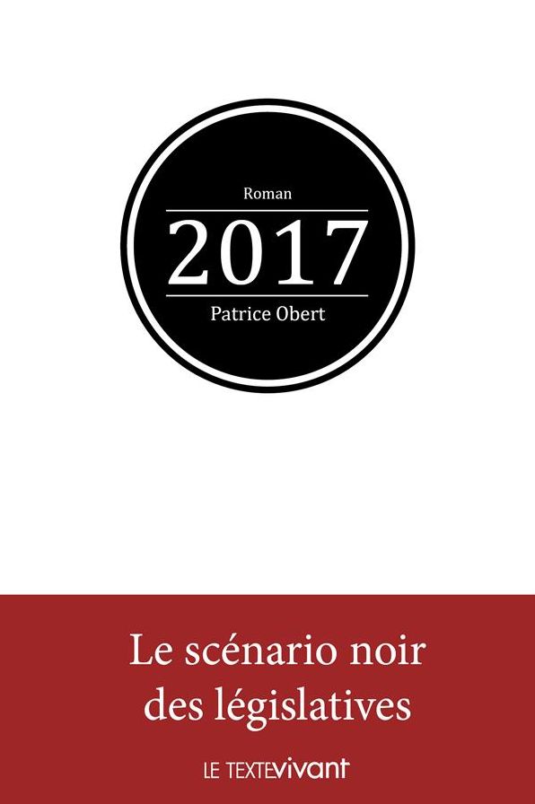 2017: Le scénario noir des législatives