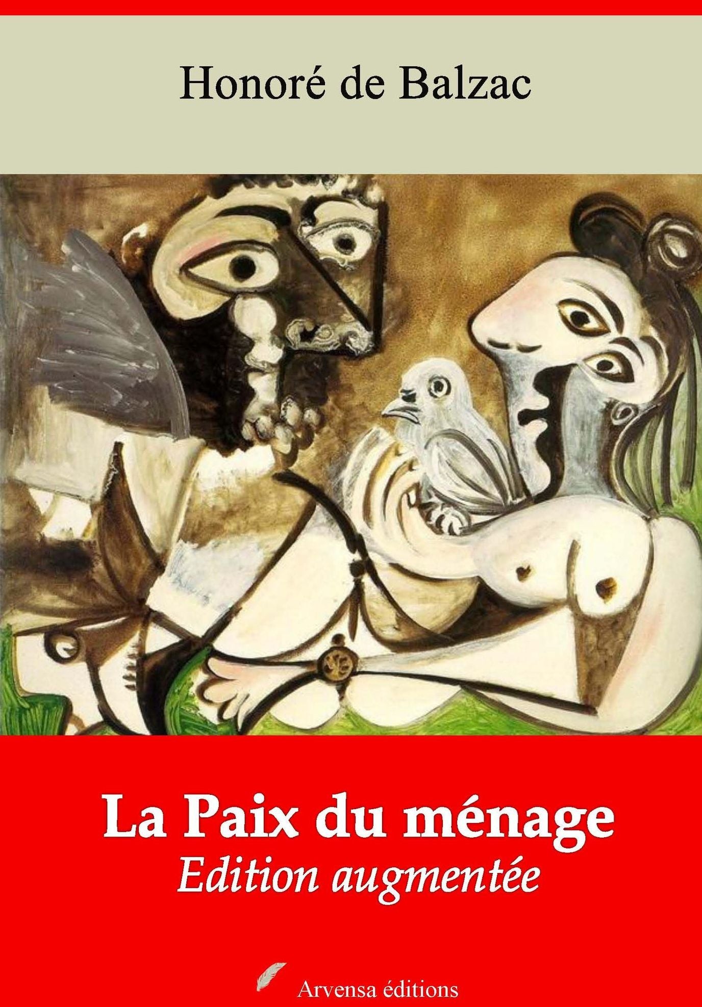 La Paix du ménage: Nouvelle édition augmentée - Arvensa Editions