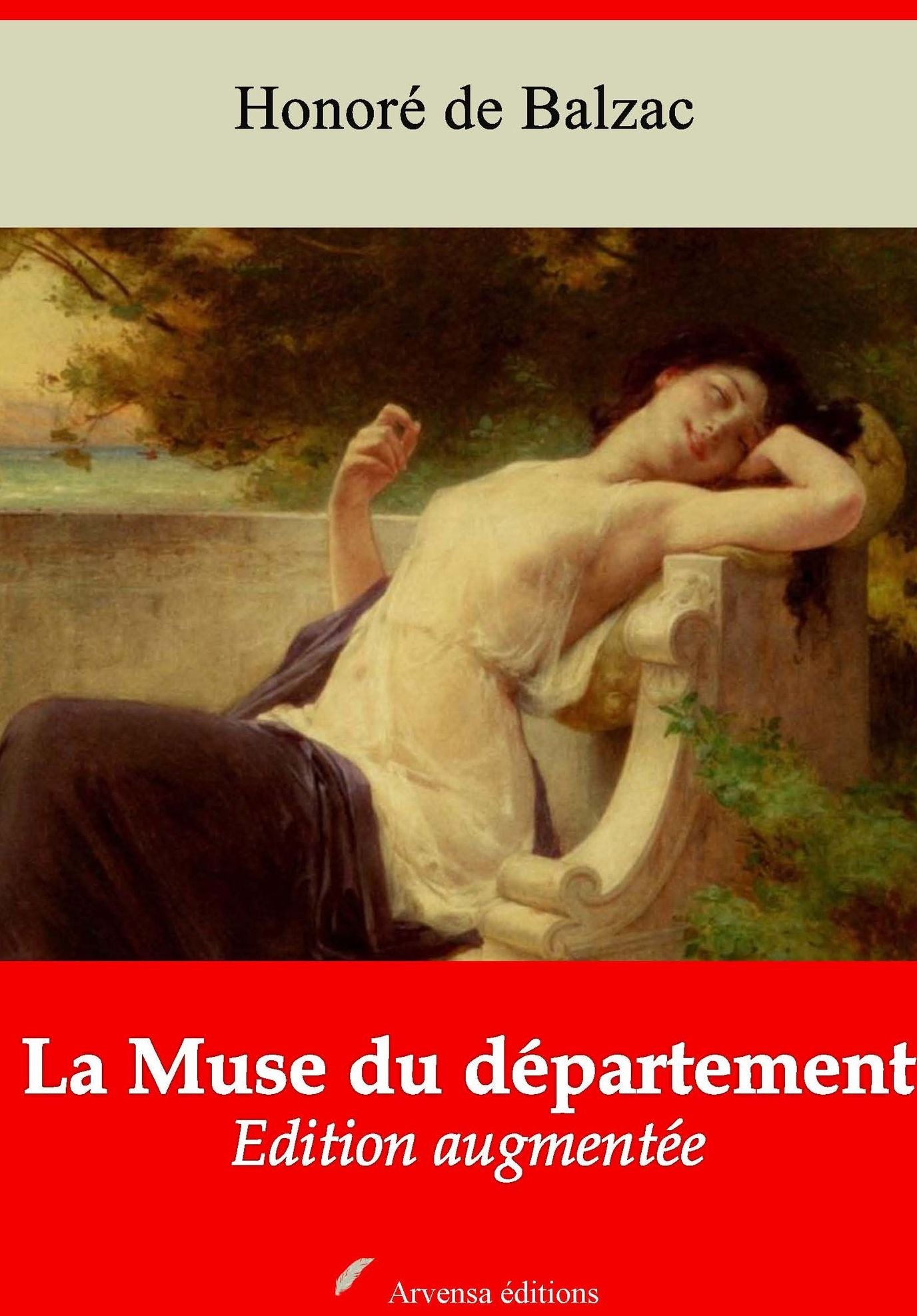 La Muse du département: Nouvelle édition augmentée - Arvensa Editions