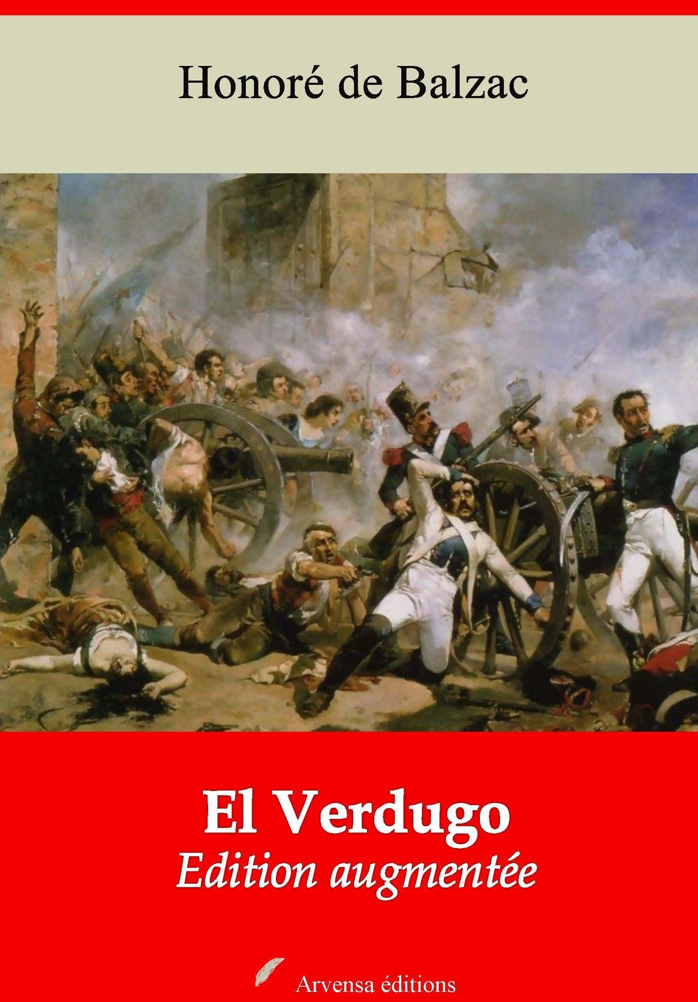 El Verdugo: Nouvelle édition augmentée - Arvensa Editions
