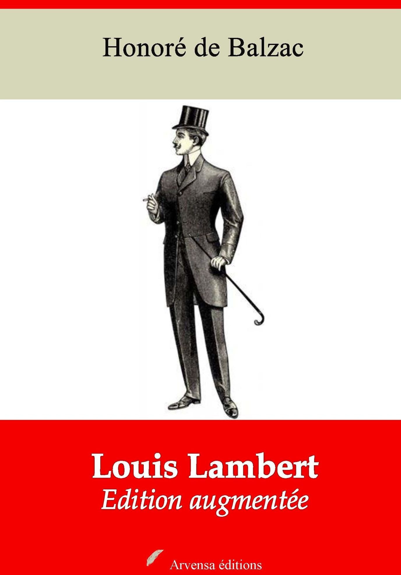 Louis Lambert: Nouvelle édition augmentée - Arvensa Editions