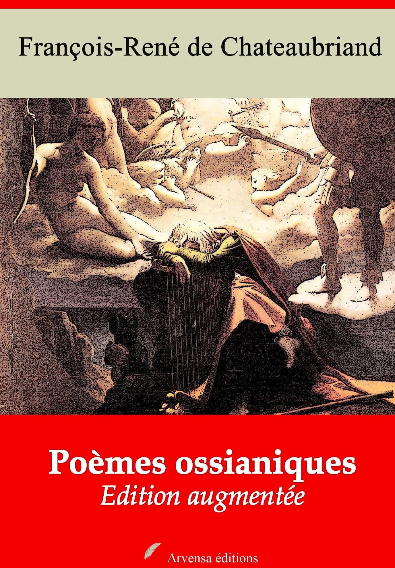 Poèmes ossianiques: Nouvelle édition augmentée - Arvensa Editions