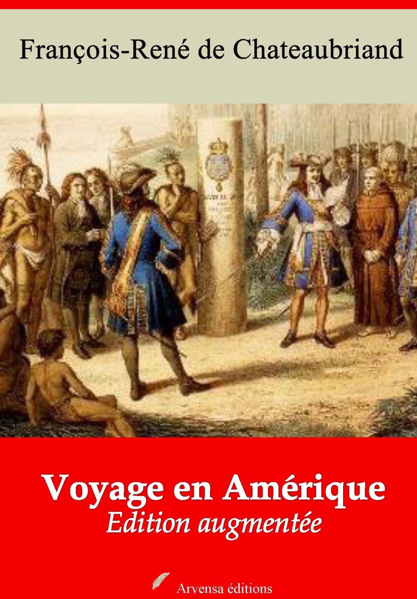 Voyage en Amérique: Nouvelle édition augmentée - Arvensa Editions