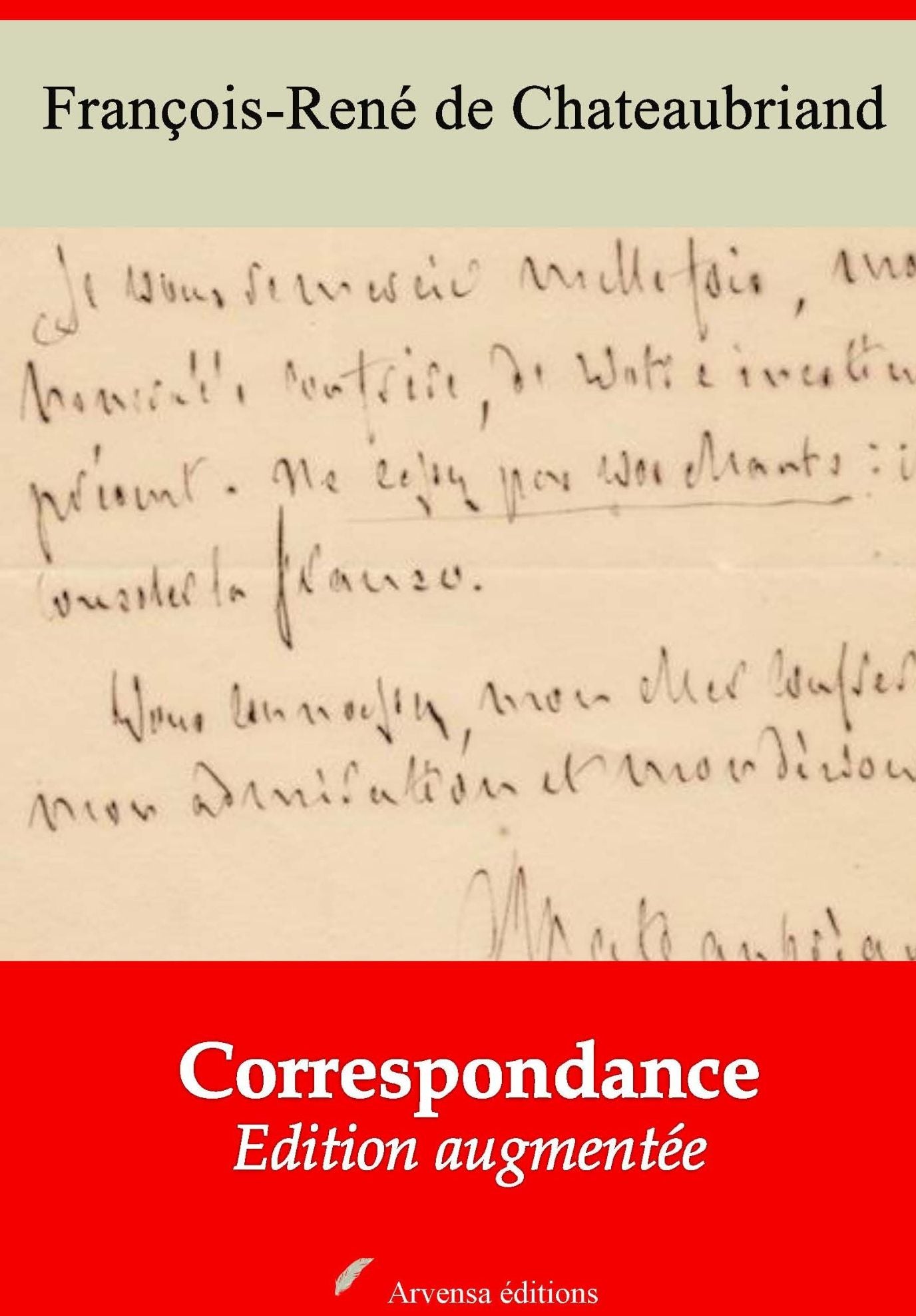 Correspondance: Nouvelle édition augmentée - Arvensa Editions