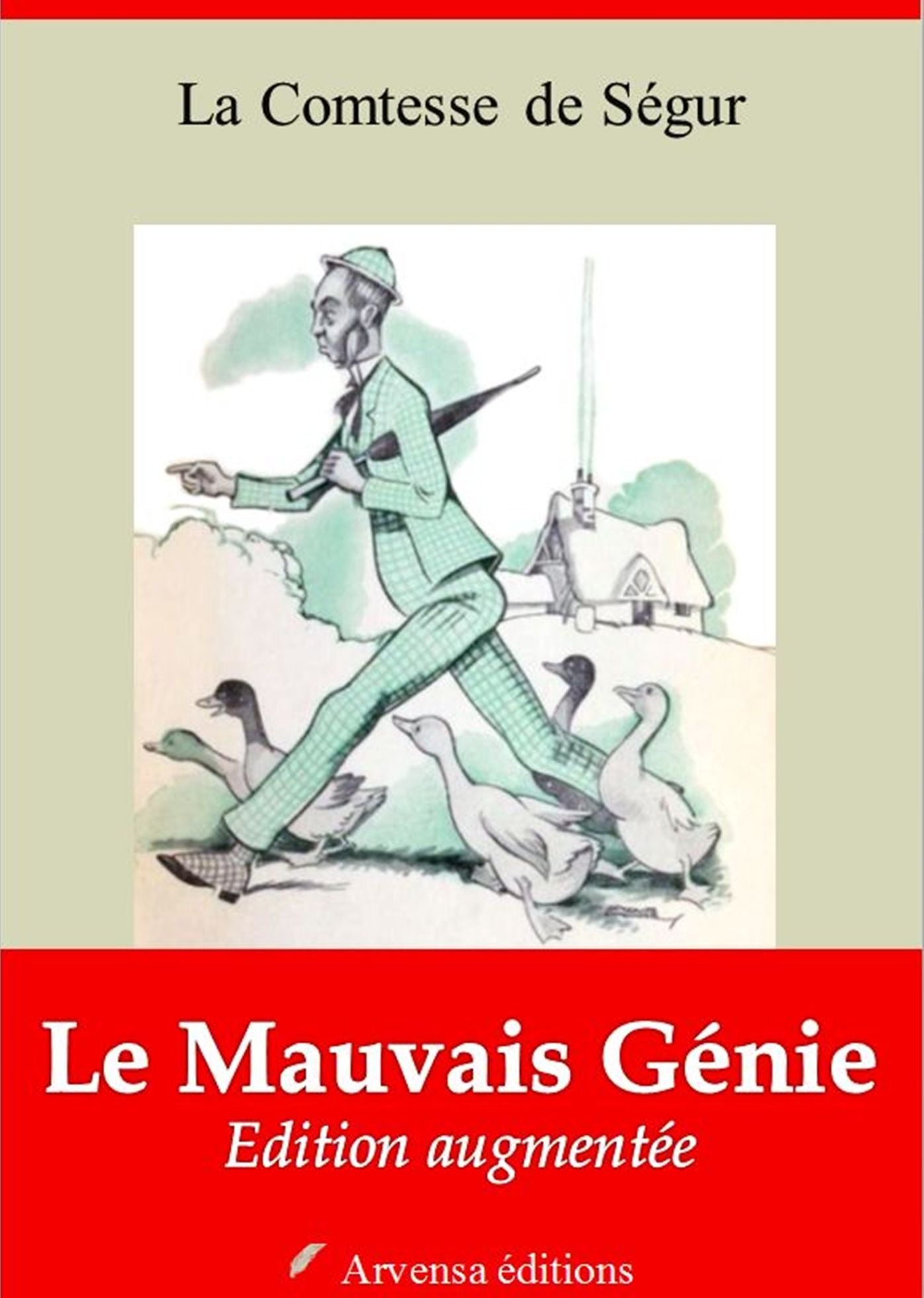 Le Mauvais Génie: Nouvelle édition illustrée et augmentée - Arvensa Editions