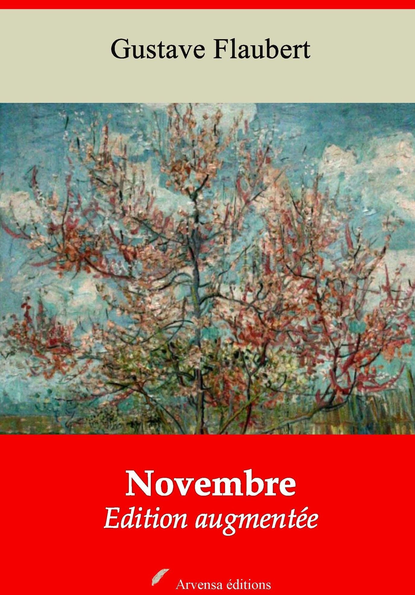 Novembre: Nouvelle édition augmentée - Arvensa Editions