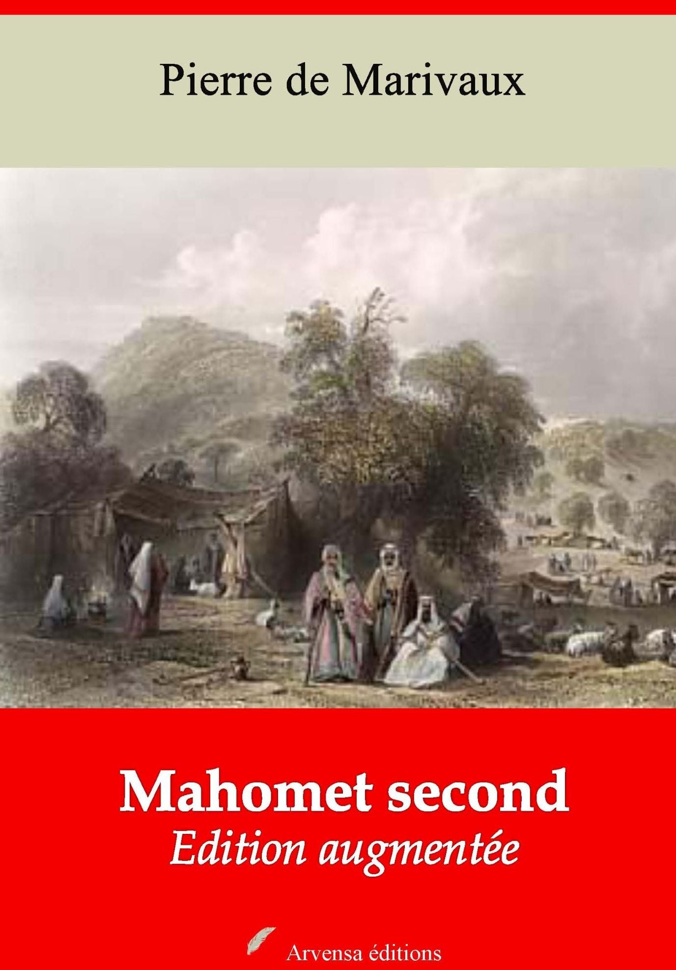 Mahomet second: Nouvelle édition augmentée - Arvensa Editions