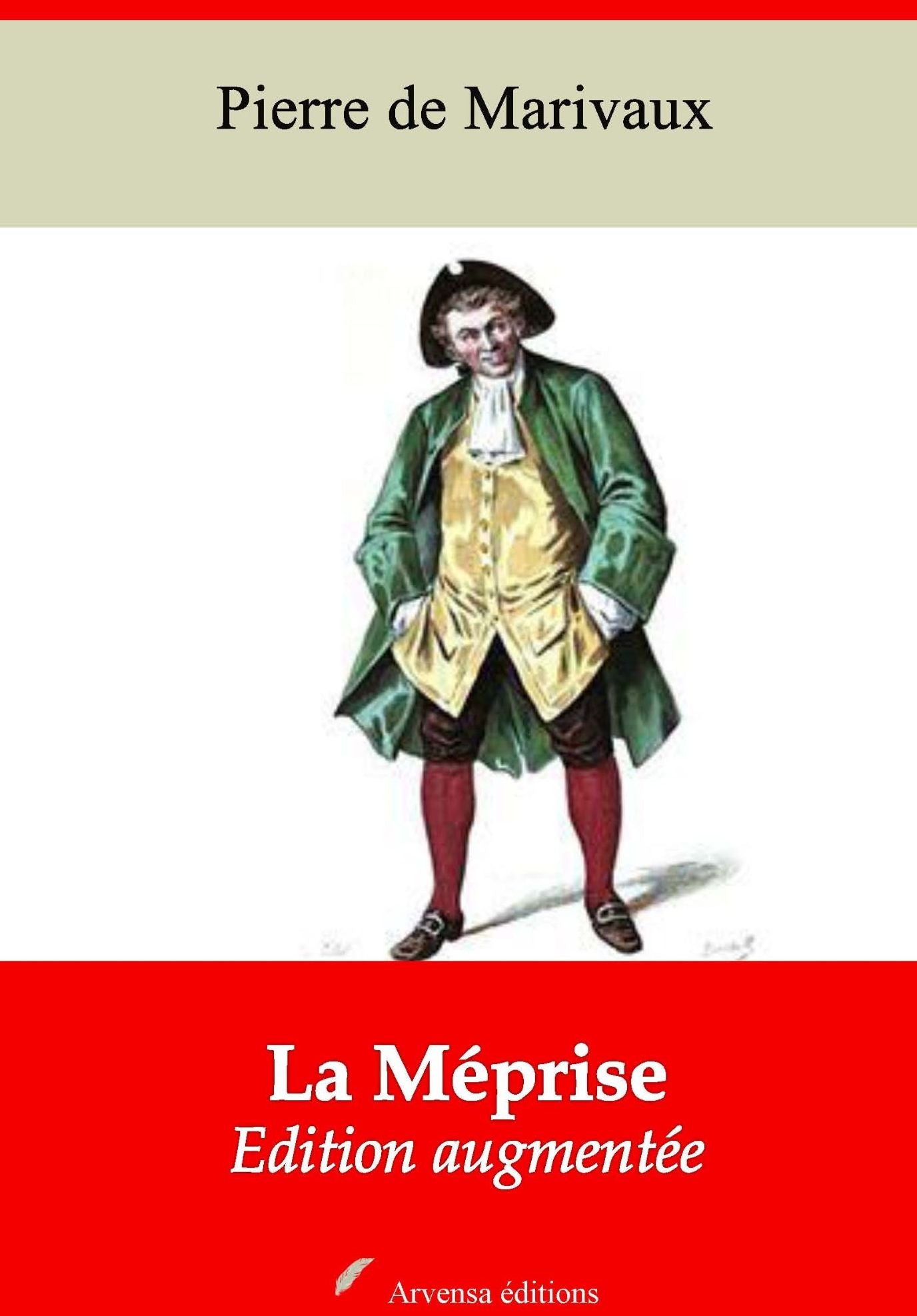 La Méprise: Nouvelle édition augmentée - Arvensa Editions