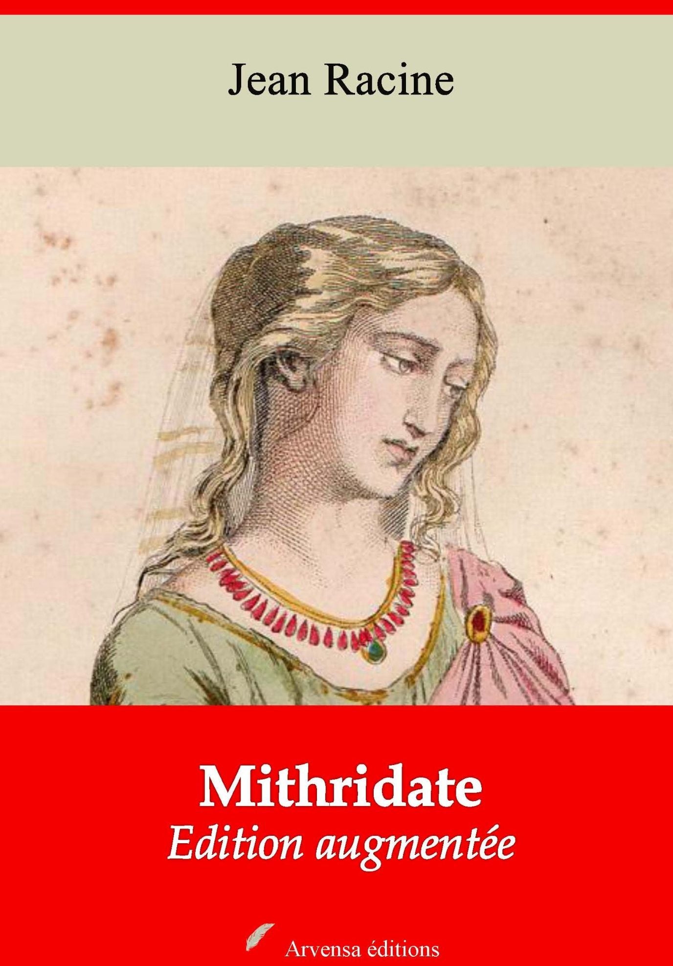 Mithridate: Nouvelle édition augmentée - Arvensa Editions