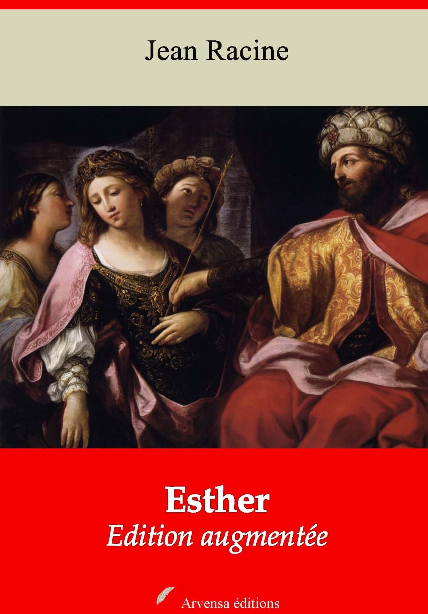 Esther: Nouvelle édition augmentée - Arvensa Editions