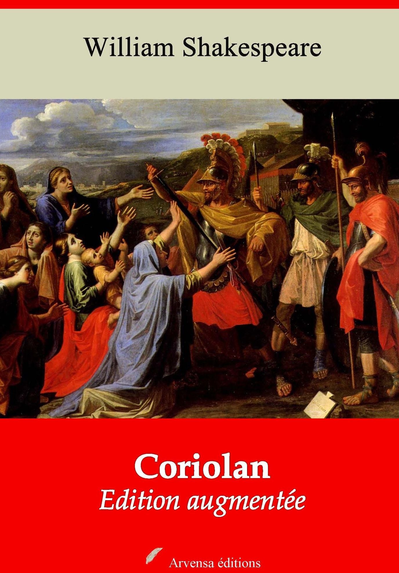 Coriolan: Nouvelle édition augmentée - Arvensa Editions