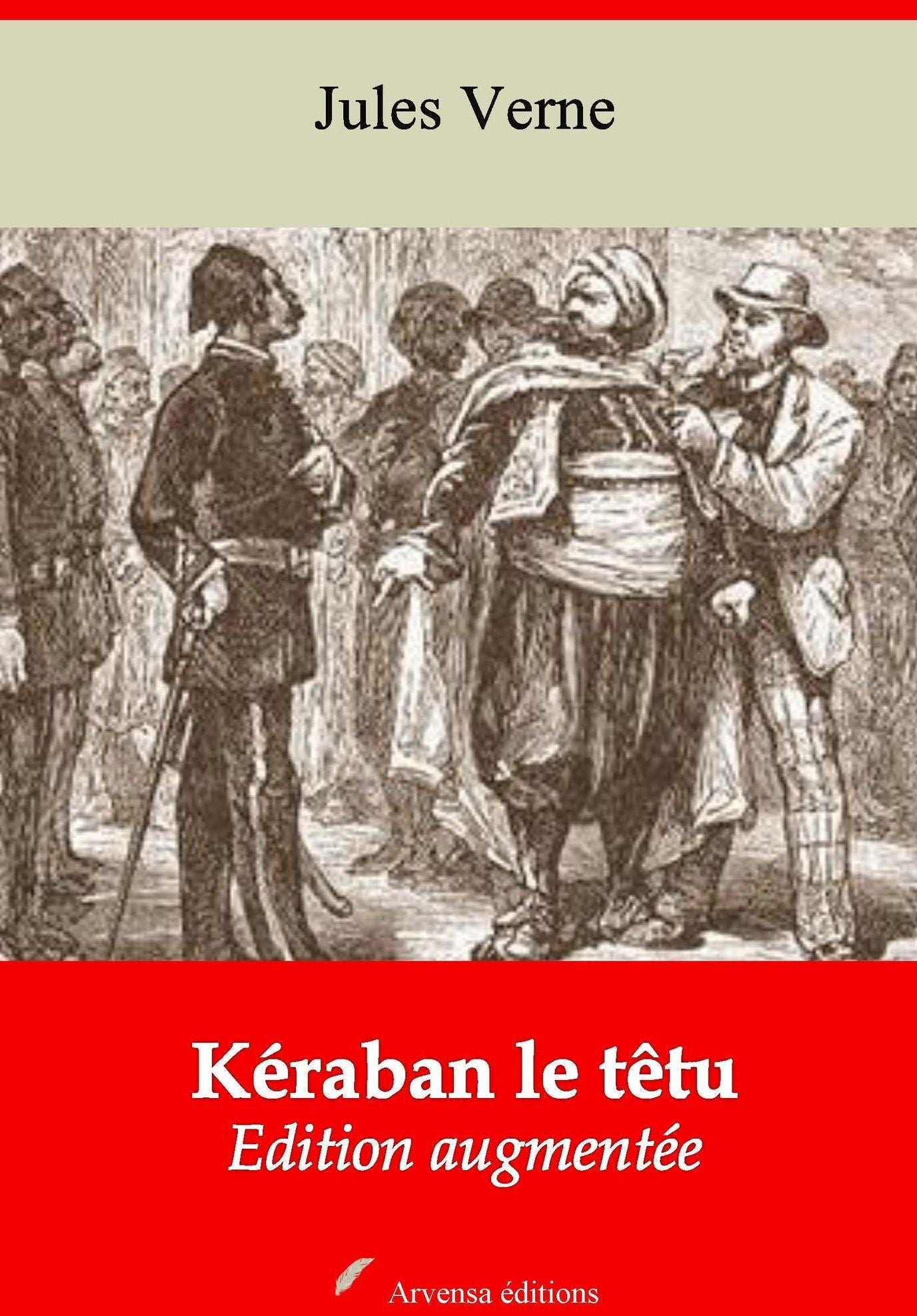 Kéraban le têtu: Nouvelle édition augmentée - Arvensa Editions