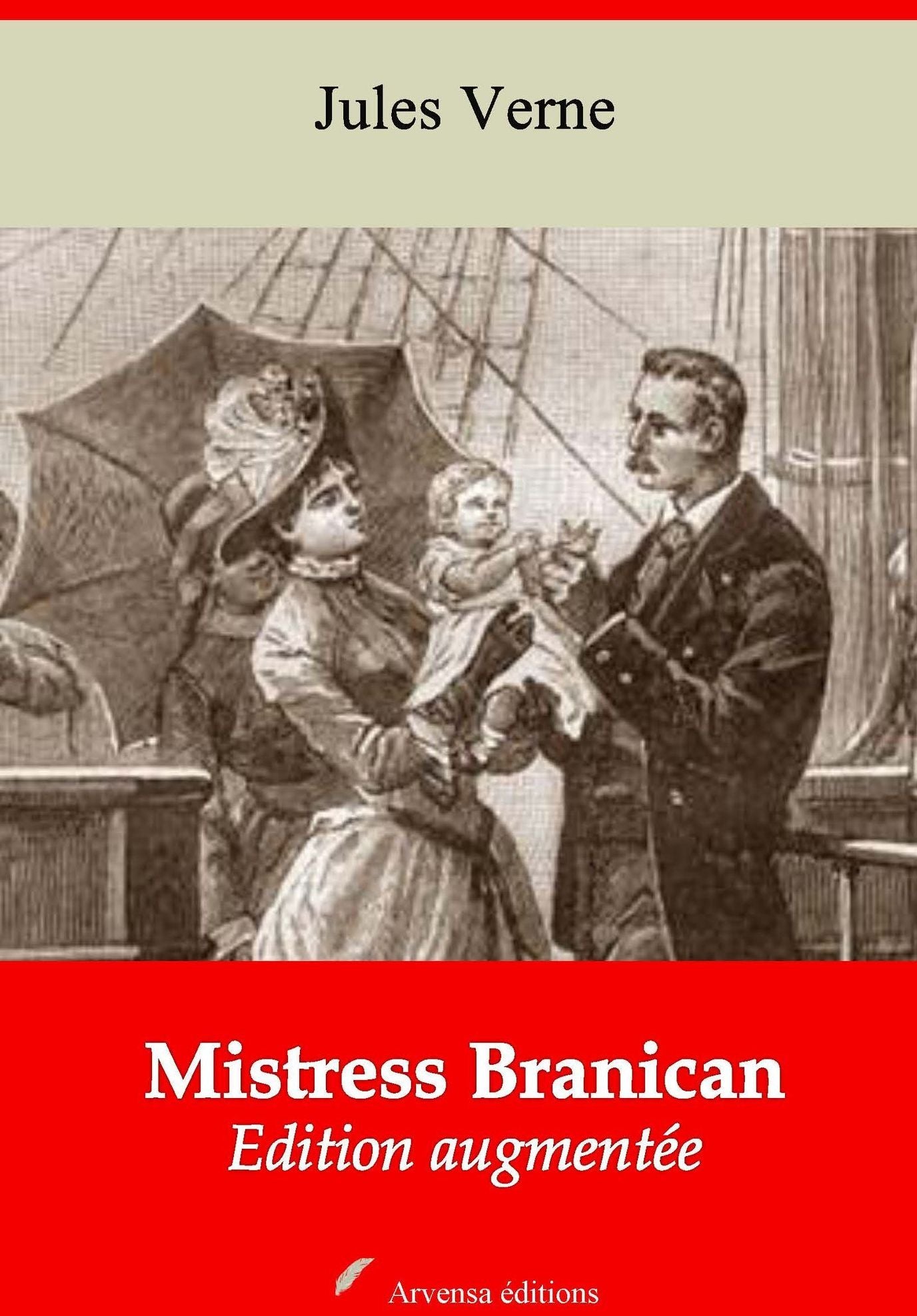Mistress Branican: Nouvelle édition augmentée - Arvensa Editions