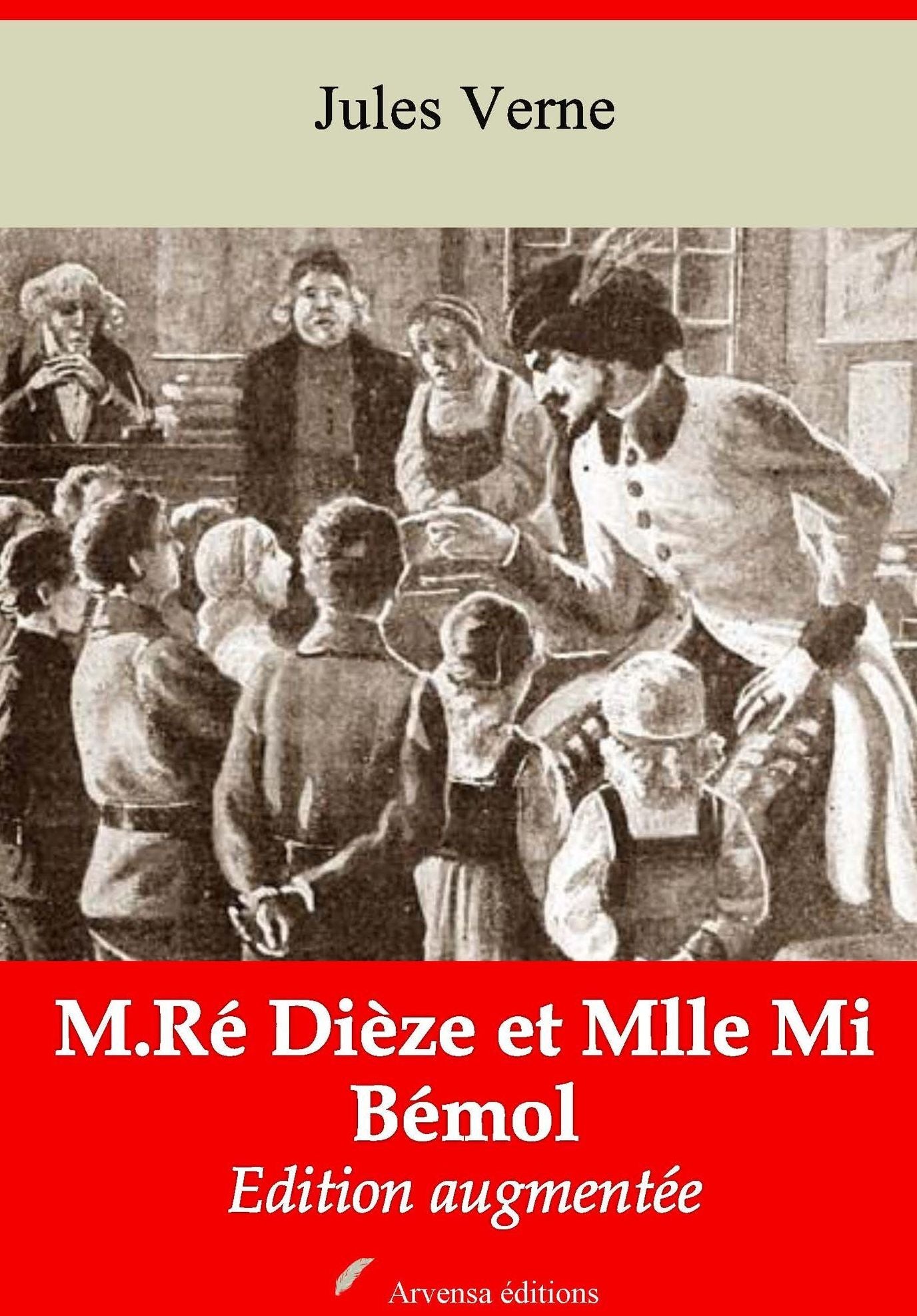 M.Ré Dièze et Mlle Mi Bémol: Nouvelle édition augmentée - Arvensa Editions
