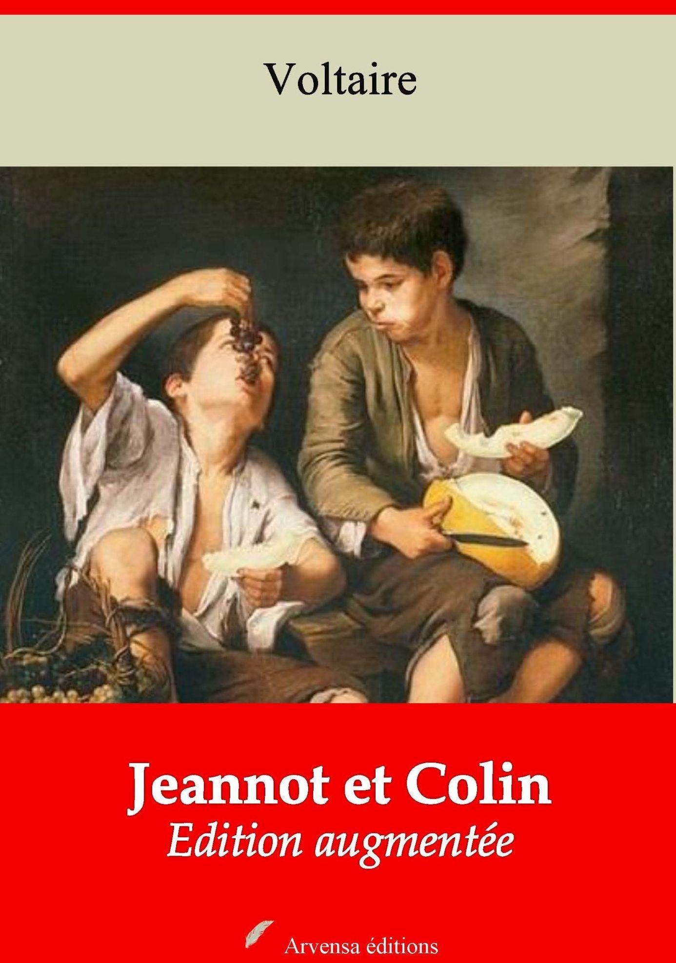 Jeannot et Colin: Nouvelle édition augmentée - Arvensa Editions