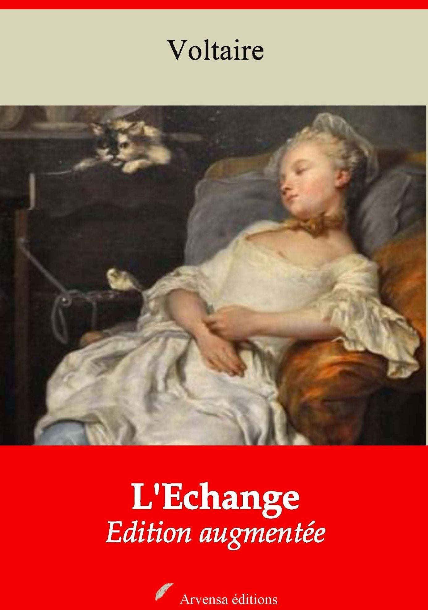 L'Echange: Nouvelle édition augmentée - Arvensa Editions