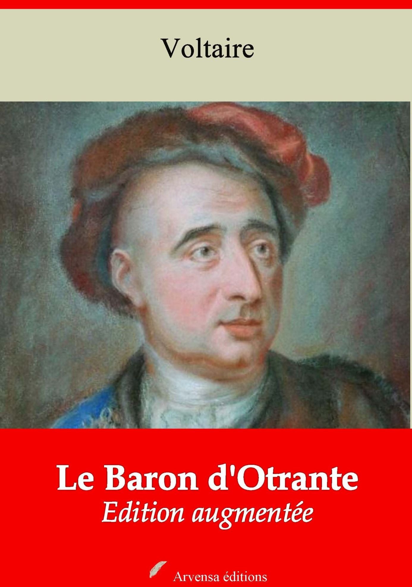 Le Baron d'Otrante: Nouvelle édition augmentée - Arvensa Editions