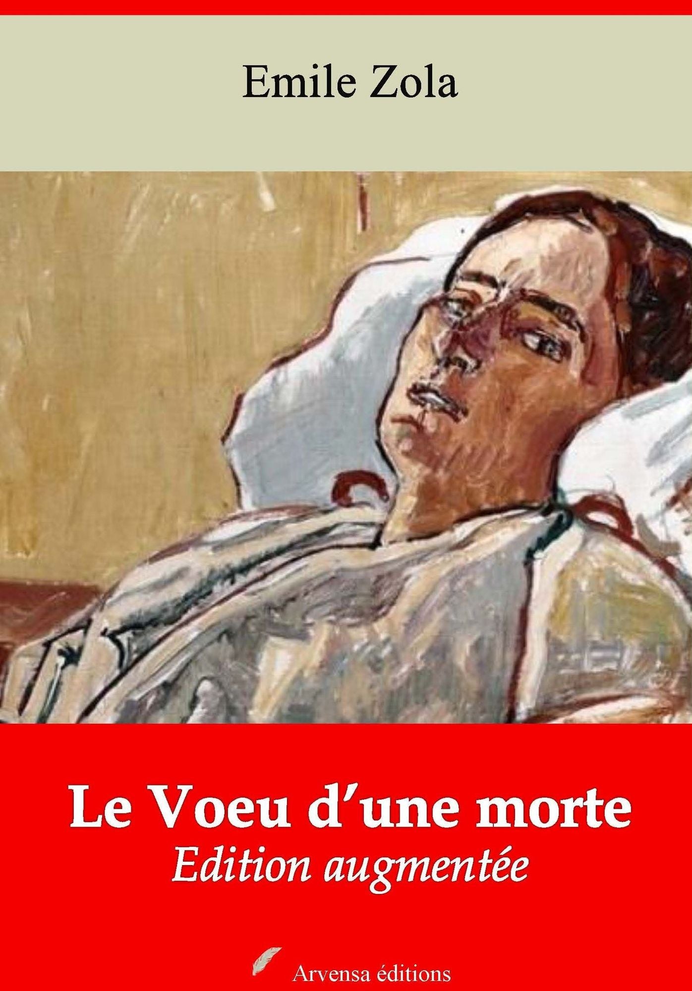 Le Voeu d'une morte: Nouvelle édition augmentée - Arvensa Editions
