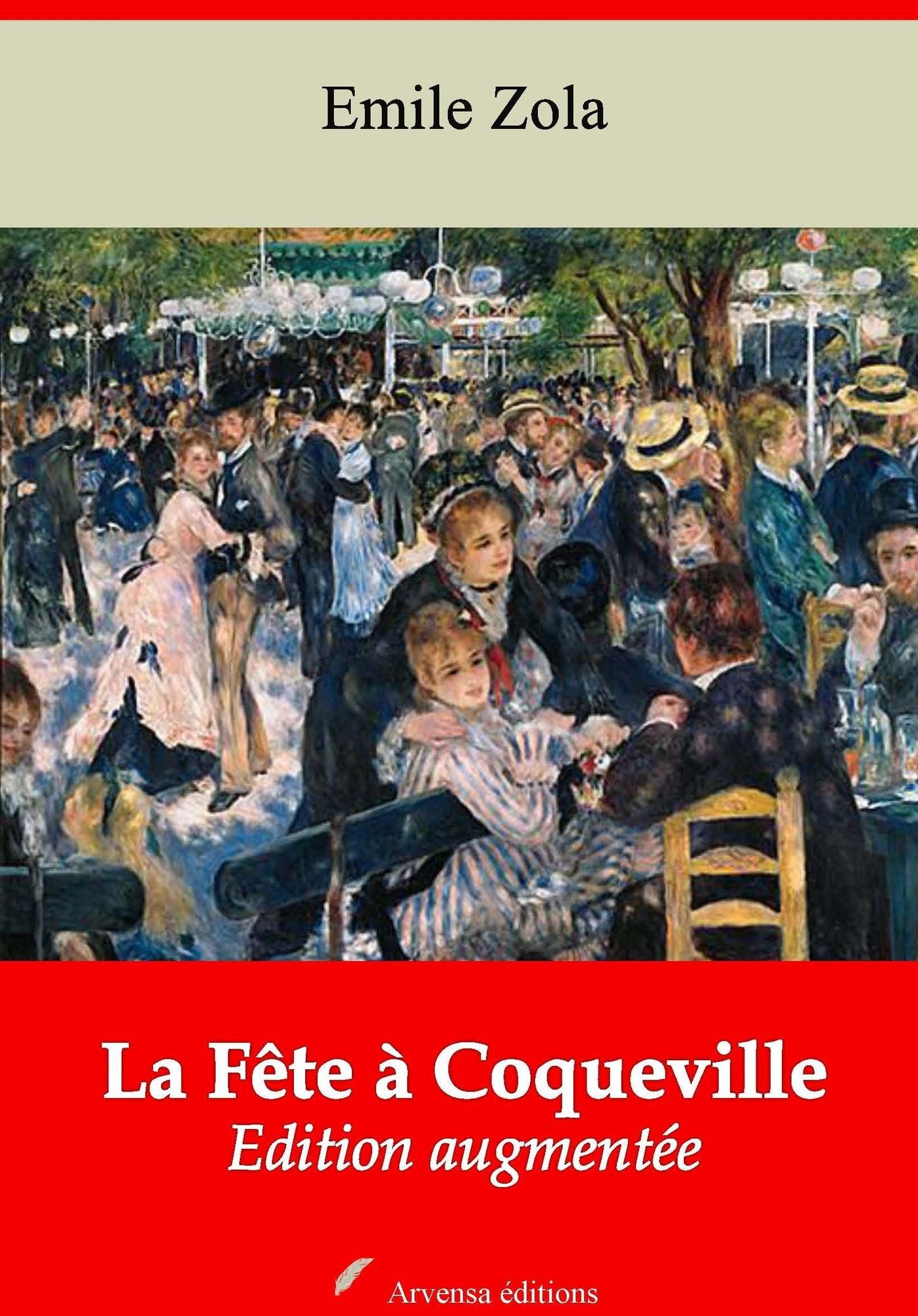 La Fête à Coqueville: Nouvelle édition augmentée - Arvensa Editions
